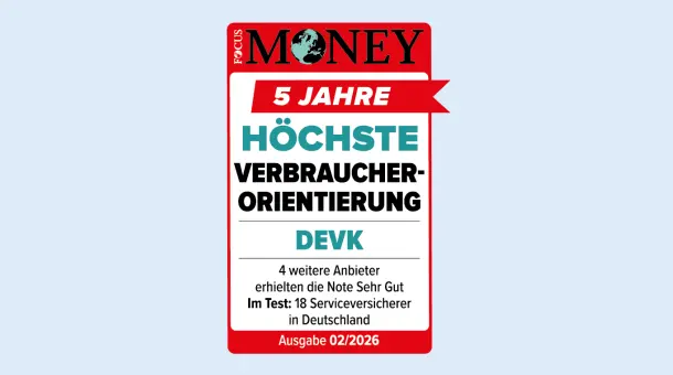 Siegel von Focus Money: DEVK für höchste Verbraucherfreundlichkeit ausgezeichnet