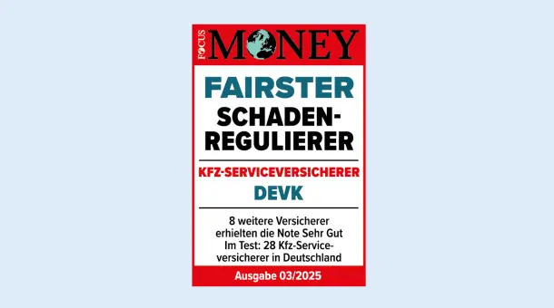 Siegel von Focus Money: DEVK als fairster Schadenregulierer im Bereich Kfz-Serviceversicherer ausgezeichnet